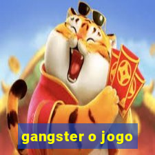 gangster o jogo